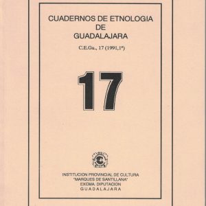 CUADERNOS DE ETNOLOGÍA DE GUADALAJARA 17 (1991)